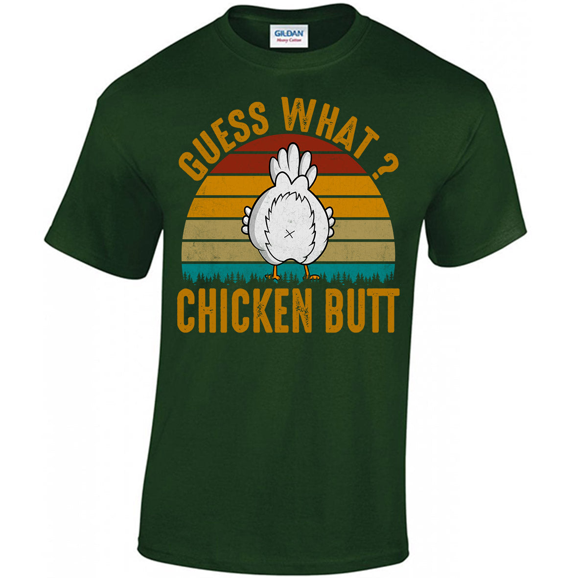 Guess What? Chicken Butt T-shirt
