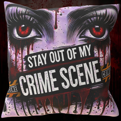 Stay Out Of My Crime Scene Cushion