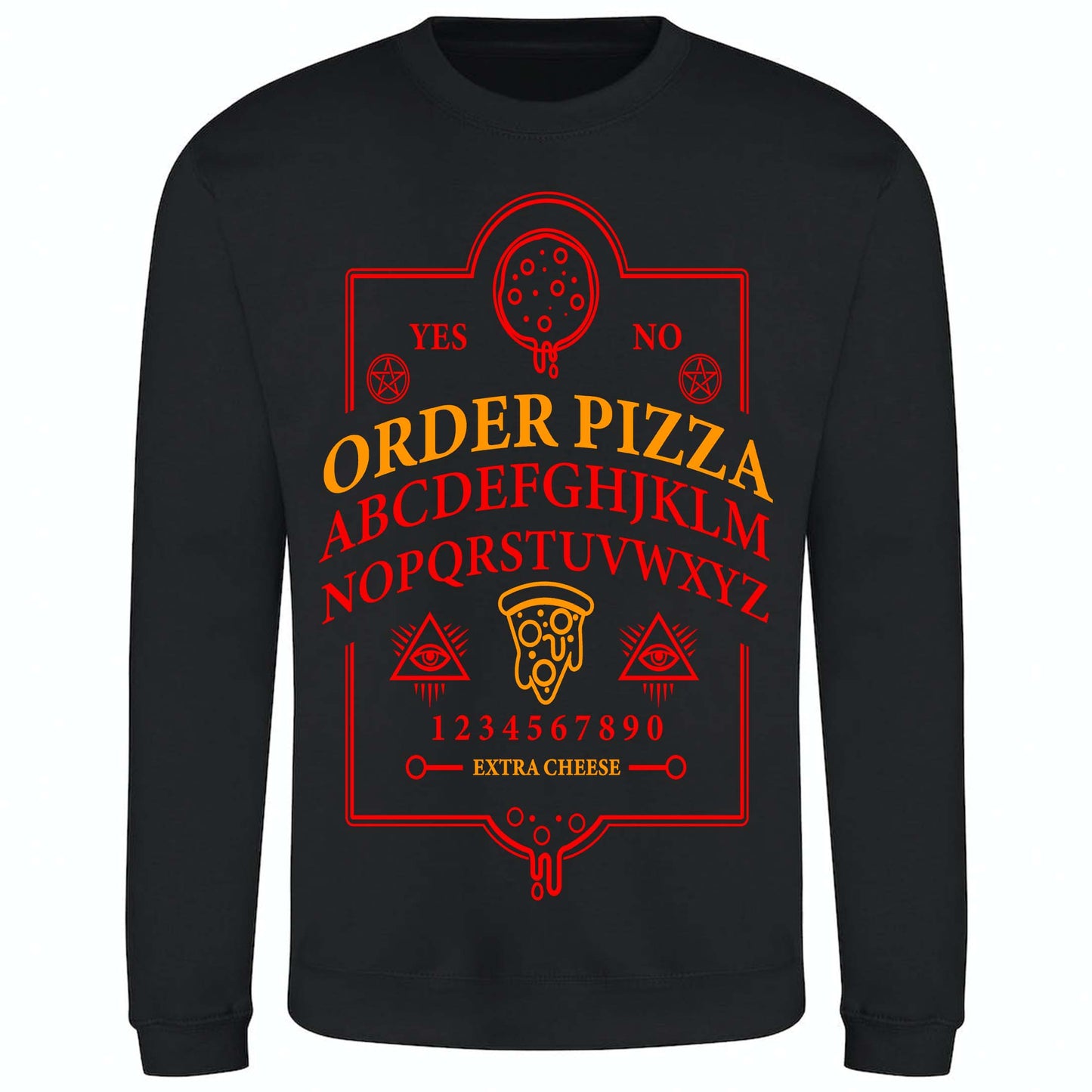 Ouija Pizza Order Sweatshirt