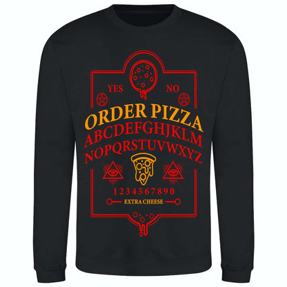 Ouija Pizza Order Sweatshirt