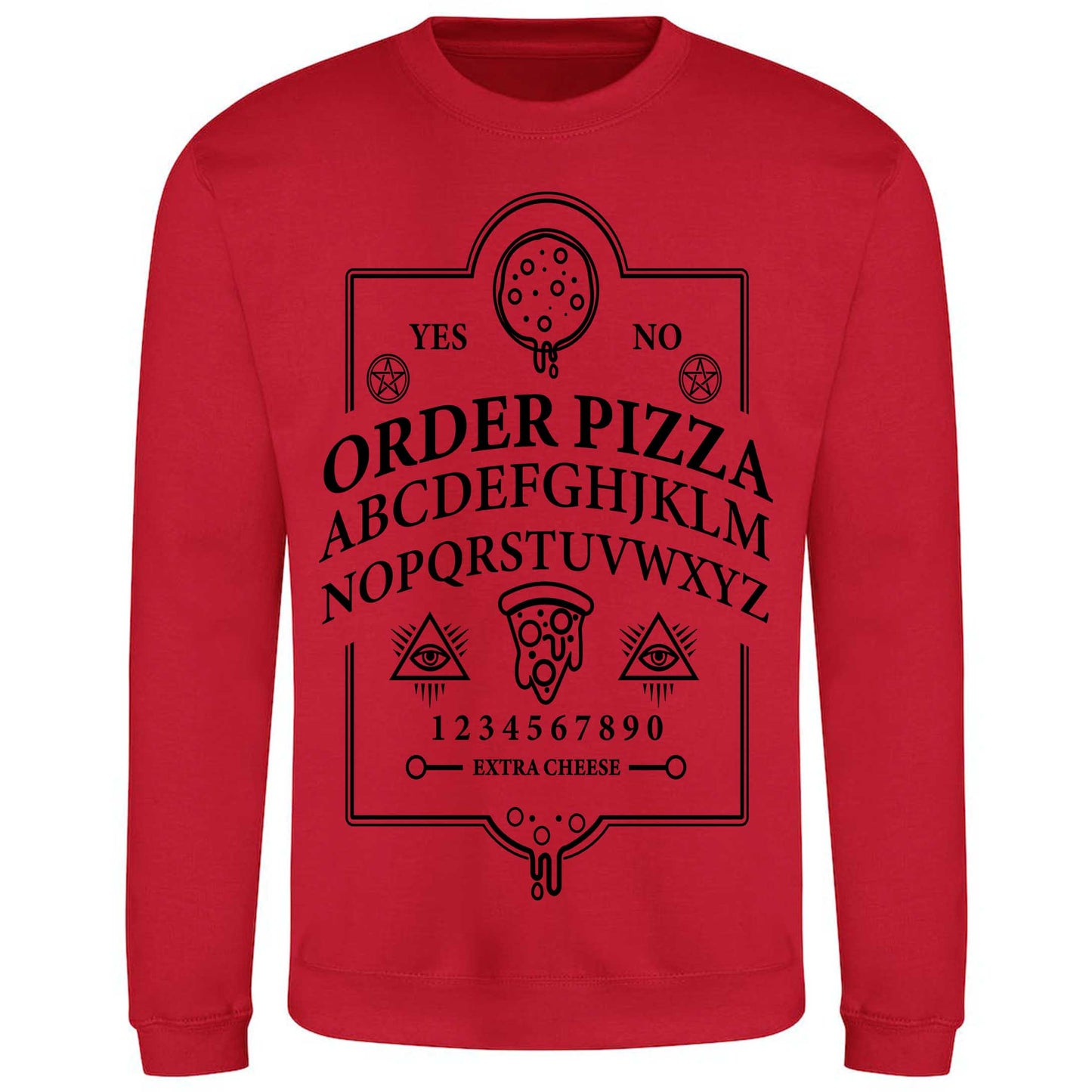 Ouija Pizza Order Sweatshirt