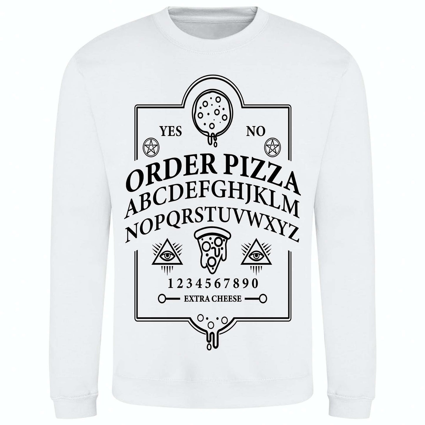 Ouija Pizza Order Sweatshirt