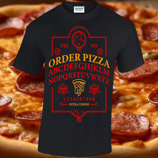 Ouija Pizza Order T-shirt