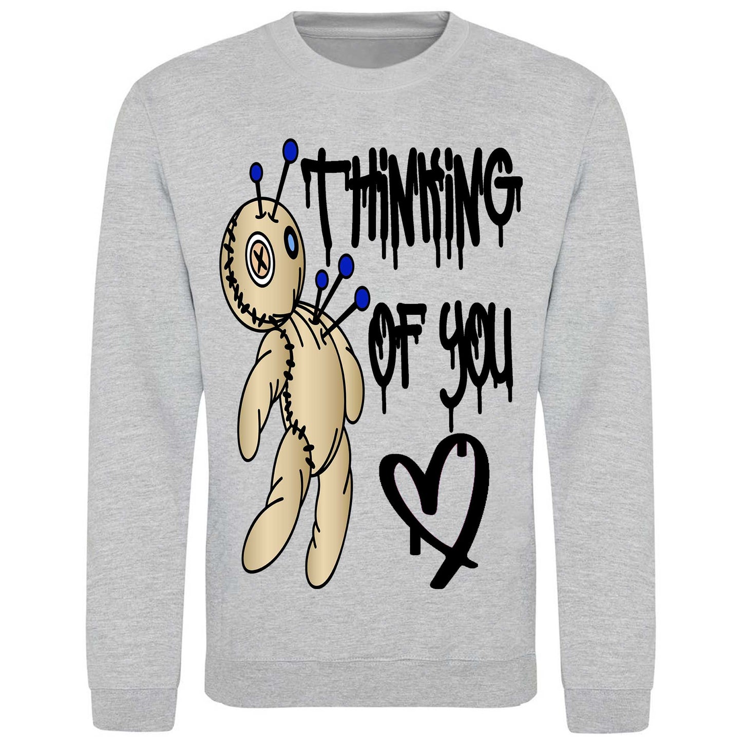 Thinking Of You Voodoo Doll Sweatshirt