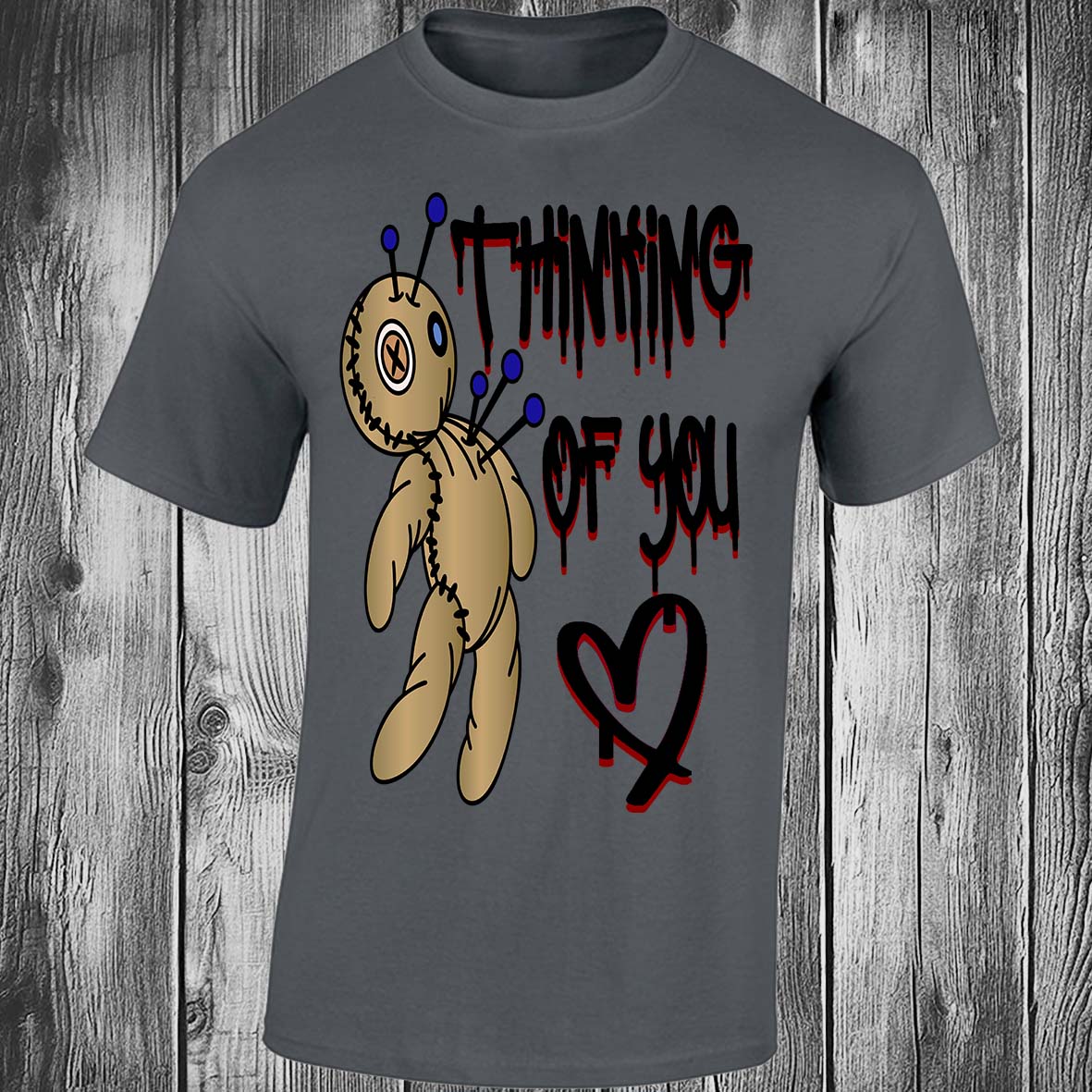 Think Of You Voodoo Doll T-shirt (Dark Grey)