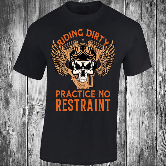 Riding Dirty Practice No Restraint, Black T-shirt