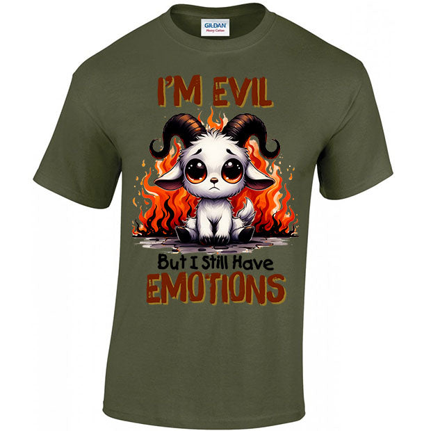 I'm Evil But I Still Have Emotions T-shirt