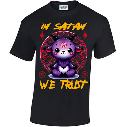 In Satan We Trust T-shirt