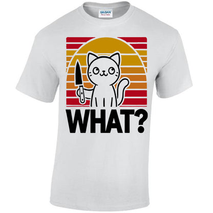 What? Cat With A Knife T-shirt