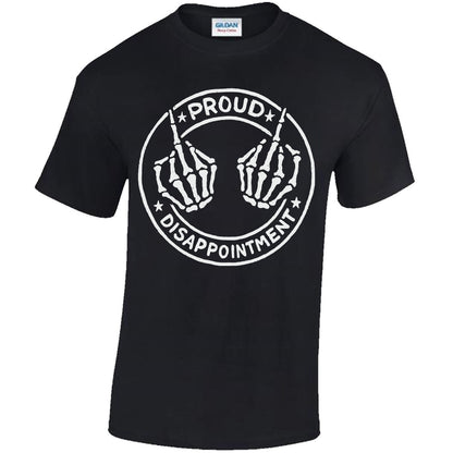 Proud Disappointment T-shirt