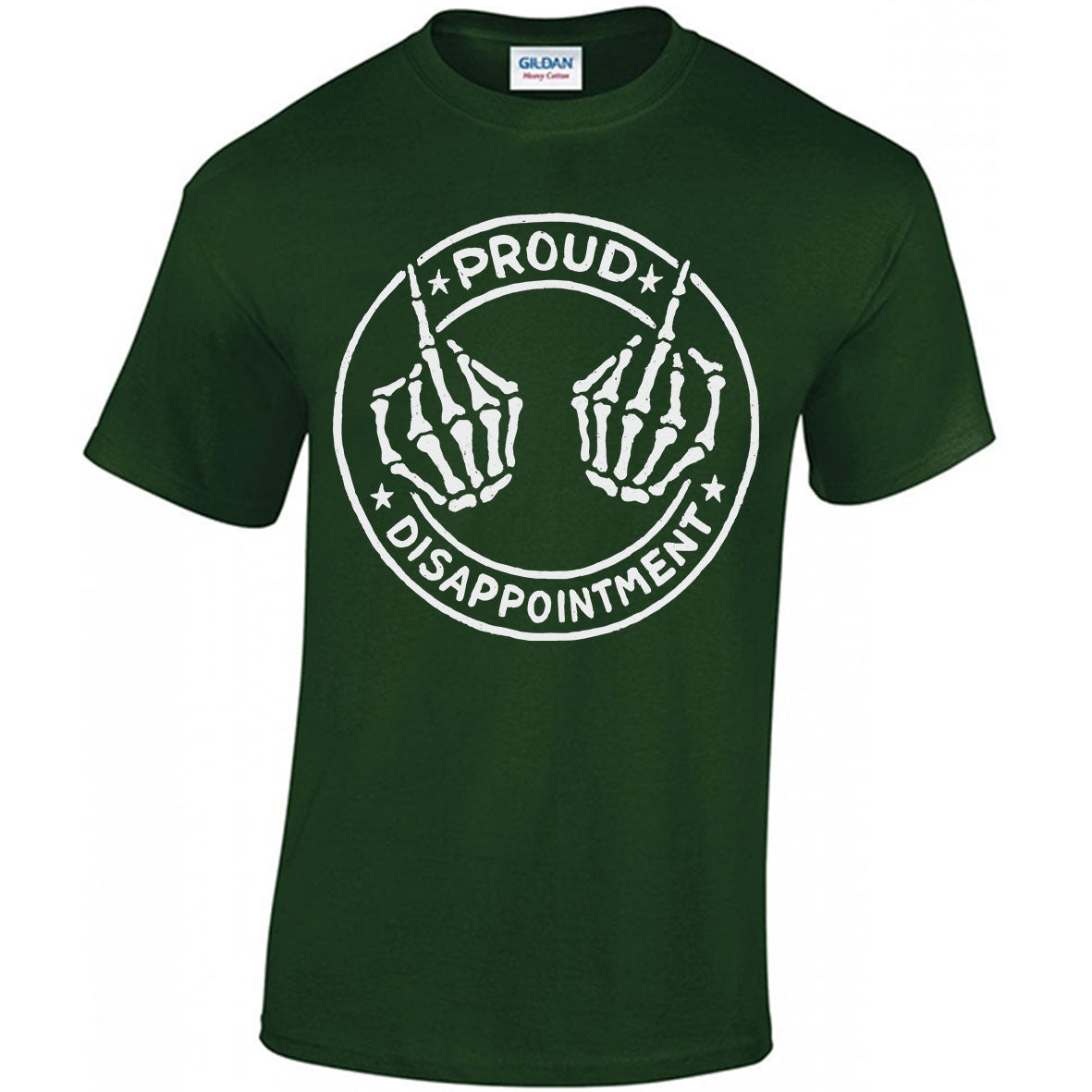 Proud Disappointment T-shirt
