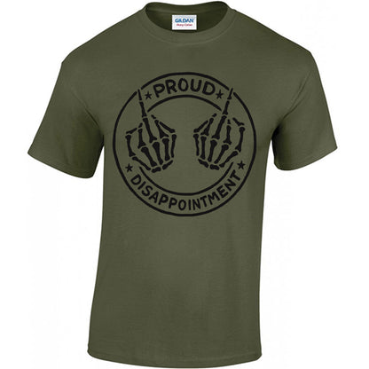 Proud Disappointment T-shirt