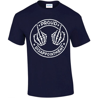 Proud Disappointment T-shirt