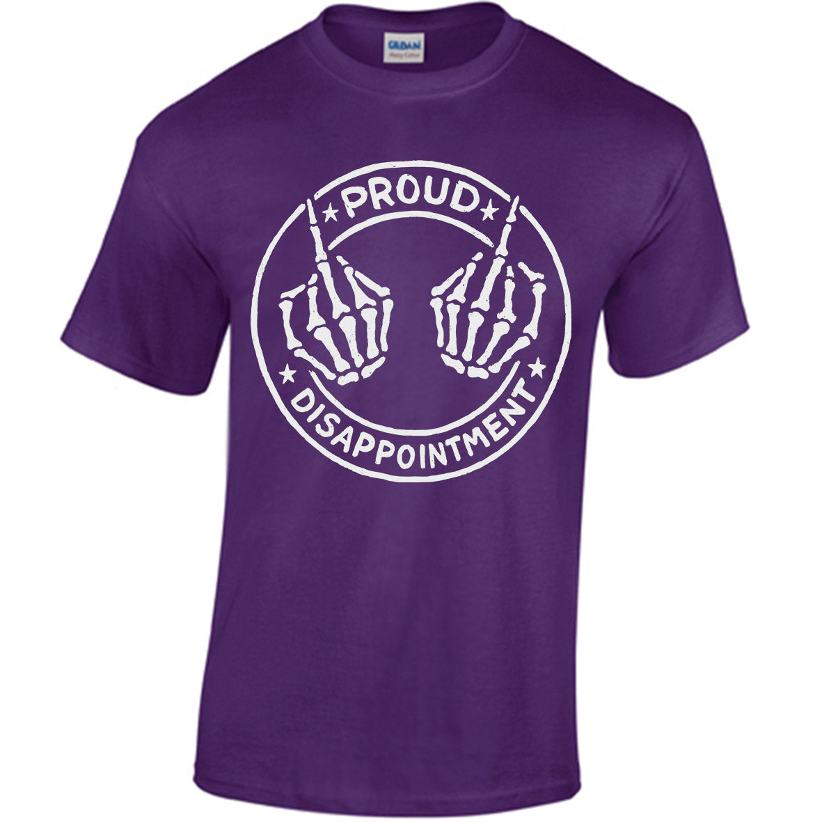 Proud Disappointment T-shirt
