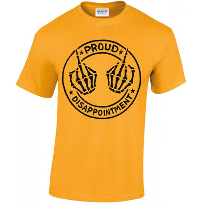 Proud Disappointment T-shirt