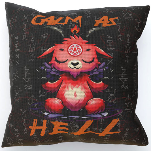 Calm As Hell, Double-Sided Cushion